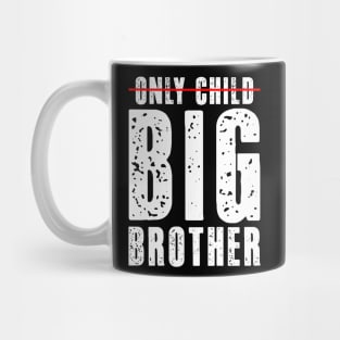 Only Child Big Brother 2024 Gender Reveal Boys Toddlers Kids Mug